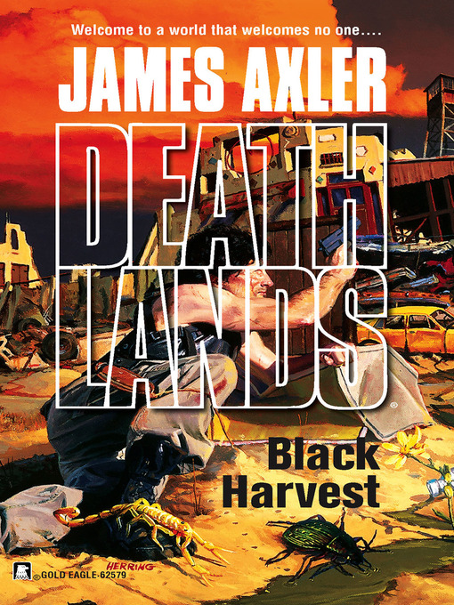 Title details for Black Harvest by James Axler - Available